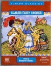 Classic Fairy Stories: Traditional Tales - Naxos AudioBooks