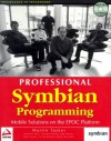 Professional Symbian Programming: Mobile Solutions on the EPOC Platform - Leigh Edwards, Mark Heath, Jonathan Dixon, Jonathan Allin, Leigh Edwads