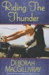 Riding the Thunder - Deborah MacGillivray