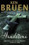 Headstone - Ken Bruen