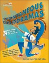 Spontaneous Melodramas 2 (nookbook ) - Doug Fields, Laurie Polich, Duffy Robbins