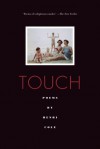 Touch: Poems - Henri Cole