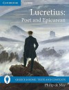 Lucretius: Poet and Epicurean - Philip de May, Ivan T. Berend