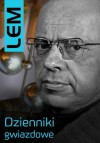 Dzienniki gwiazdowe - Stanisław Lem