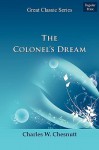 The Colonel's Dream - Charles W. Chesnutt