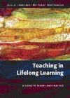 Teaching In Lifelong Learning: A Guide To Theory And Practice - James Avis