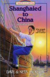 Shanghaied to China (Trailblazer Books) - Neta Jackson, Dave Jackson