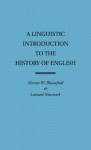 A Linguistic Introduction to the History of English - Morton W. Bloomfield