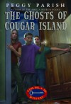 The Ghosts of Cougar Island - Peggy Parish, Deborah L. Chabrian