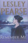 Remember Me - Lesley Pearse