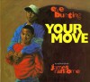 Your Move - Eve Bunting, James Ransome