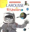 El Universo - Larousse, Larousse, Anaïs Massini