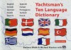 Yachtsman's Ten Language Dictionary (Multilingual Edition) - Barbara Webb, Michael Manton