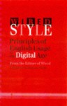 Wired Style: Principles of English Usage in the Digital Age - Constance Hale