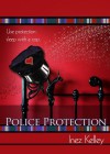 Police Protection - Inez Kelley