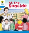 At the Seaside (Oxford Reading Tree, Stage 3, More Stories A) - Roderick Hunt, Alex Brychta