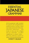 Essential Japanese Grammar (Dover Language Guides Essential Grammar) - E.F. Bleiler