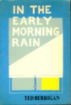 In the Early Morning Rain - Ted Berrigan