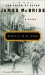 Miracle at St. Anna: Miracle at St. Anna (Audio) - James McBride, Wendell Pierce