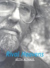 Rival Heavens - Keith Althaus, Susan Baker