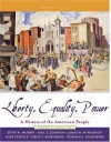 Liberty, Equality, Power: A History of the American People, Volume II: Since 1863 [With CDROM] - John M. Murrin, James M. McPherson, Paul E. Johnson