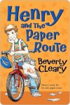 Henry and the Paper Route - Beverly Cleary