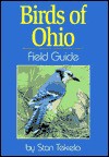 Birds of Ohio: Field Guide - Stan Tekiela