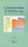 The Federal Rules of Evidence Map: Relevance, Prejudicial Effect and a Map Within a Map - David L. Faigman