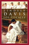 Los fiscales (La XV novela de Marco Didio Falco) - Lindsey Davis, Monserrat Batista