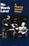 No Man's Land - Harold Pinter