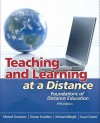 Teaching and Learning at a Distance: Foundations of Distance Education (5th Edition) - Michael Simonson, Sharon E. Smaldino, Michael Albright, Susan Zvacek