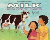 Milk from Cow to Carton: From Cow to Carton - Aliki