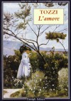 L'amore - Federigo Tozzi