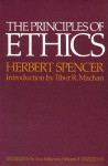 The Principles of Ethics 2-VOL HC SET - Herbert Spencer, Tibor R. Machan