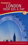 Frommer's London from $95 a Day - Donald Olson