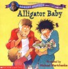 Alligator Baby - Robert Munsch