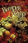 Bumper Crop - Joe R. Lansdale