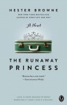 The Runaway Princess - Hester Browne