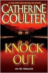 Knock Out (FBI Thriller, #13) - Catherine Coulter