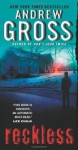 Reckless: A Novel - Andrew Gross