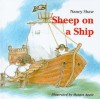 Sheep on a Ship - Nancy E. Shaw, Margot Apple