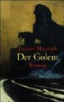 Der Golem - Gustav Meyrink, Ulrike Ehmann