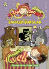 Zak Zoo and the Baffled Burglar. by Justine Smith - Justine Swain-Smith
