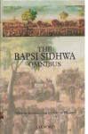 The Bapsi Sidhwa Omnibus - Bapsi Sidhwa