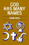 God Has Many Names - John Harwood Hick