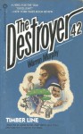 Timber Line (The Destroyer, #42) - Warren Murphy