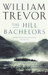 The Hill Bachelors - William Trevor