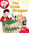 The Crab Dragon (Oxford Reading Tree, Stage 4, More Floppy's Phonics) - Roderick Hunt, Alex Brychta