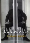 Cabaret Místico - Alejandro Jodorowsky