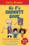 Mr P's Naughty Book - Francesca Simon